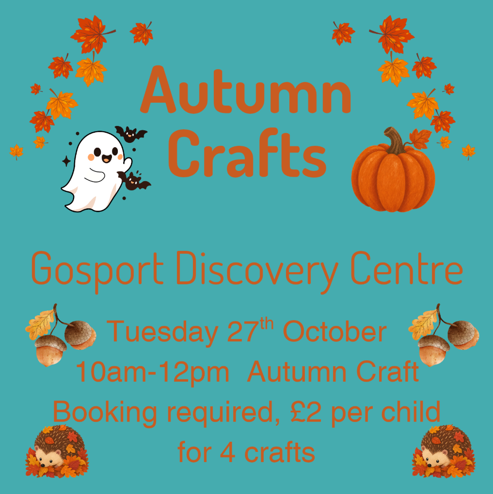 Autumn Crafts - Gosport Discovery Centre - Tuesday 27th October 2026 - 10.00am
