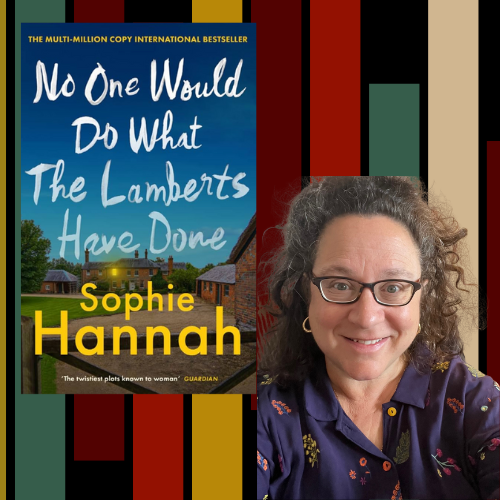 Meet the author: Sophie Hannah in conversation - Basingstoke Discovery Centre - Saturday 25th October 2025 - 3.00pm