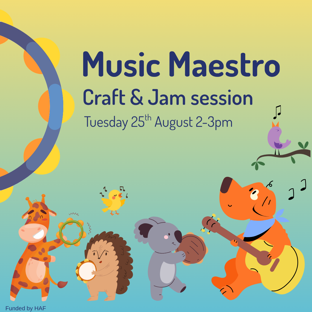 Music Maestro Craft and Jam - Aldershot Library - Tuesday 25th August 2026- 2.00pm