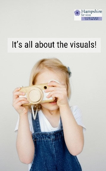 Early Years, Childcare Settings and Childminders in Hampshire - It's all about the visuals!