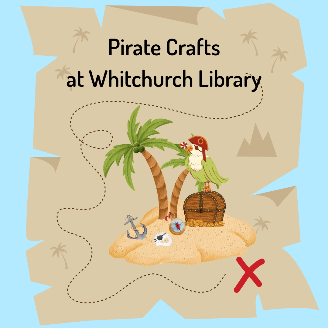 Pirate Crafts - Whitchurch Library - Monday 10th August 2026 - 2.00pm
