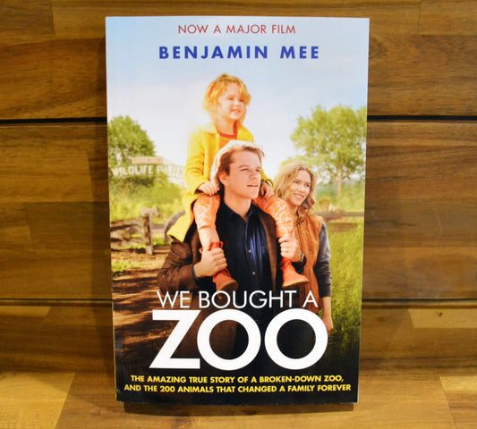 Hampshire DofE - We Bought a Zoo - Signed Book (For Dartmoor Zoo residential attendees)