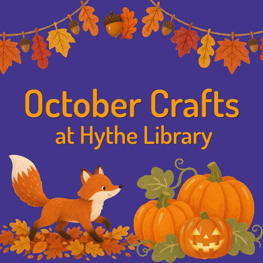 October Crafts - Hythe Library - Thursday 29th October 2026 - 10.00am