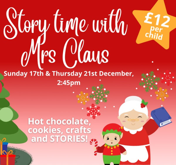 Story Time with Mrs Claus at Lepe Country Park - Sunday 17th or Thursday 21st December 2023