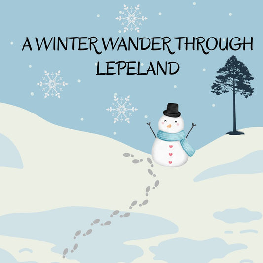 A Winter Wander through Lepeland at Lepe Country Park - Saturday 6th to Wednesday 24th December 2025 - 10.00am