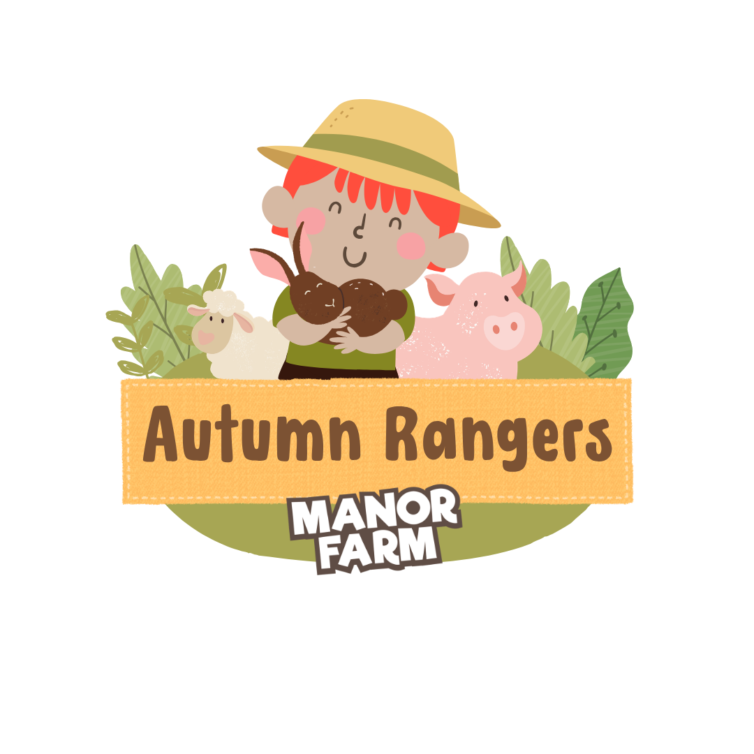 Autumn Rangers at Manor Farm - Mon 26th, Wed 28th or Fri 30th October 2026