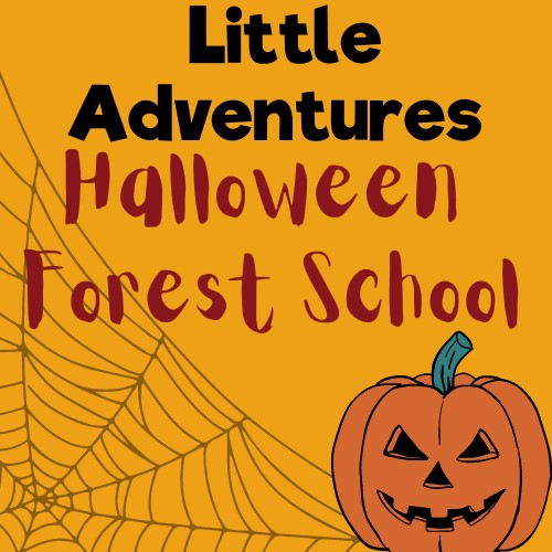 Little Adventures Halloween Forest School at Queen Elizabeth Country Park - Tuesday 28th October 2025