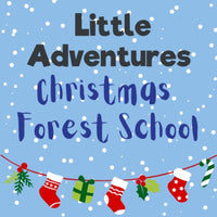 Little Adventures Christmas Forest School at Queen Elizabeth Country Park - Monday 18th or Tuesday 19th December 2023