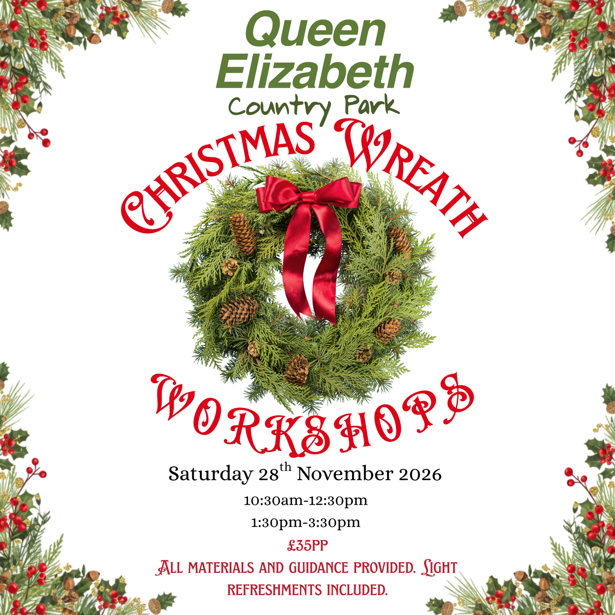 Christmas Wreath Making Workshops at Queen Elizabeth Country Park - Saturday 28th November 2026
