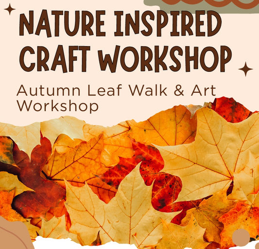 Nature Inspired Art - Autumn Leaf and Walk Workshop at River Hamble Country Park - Tuesday 10th November 2026 - 10.00am