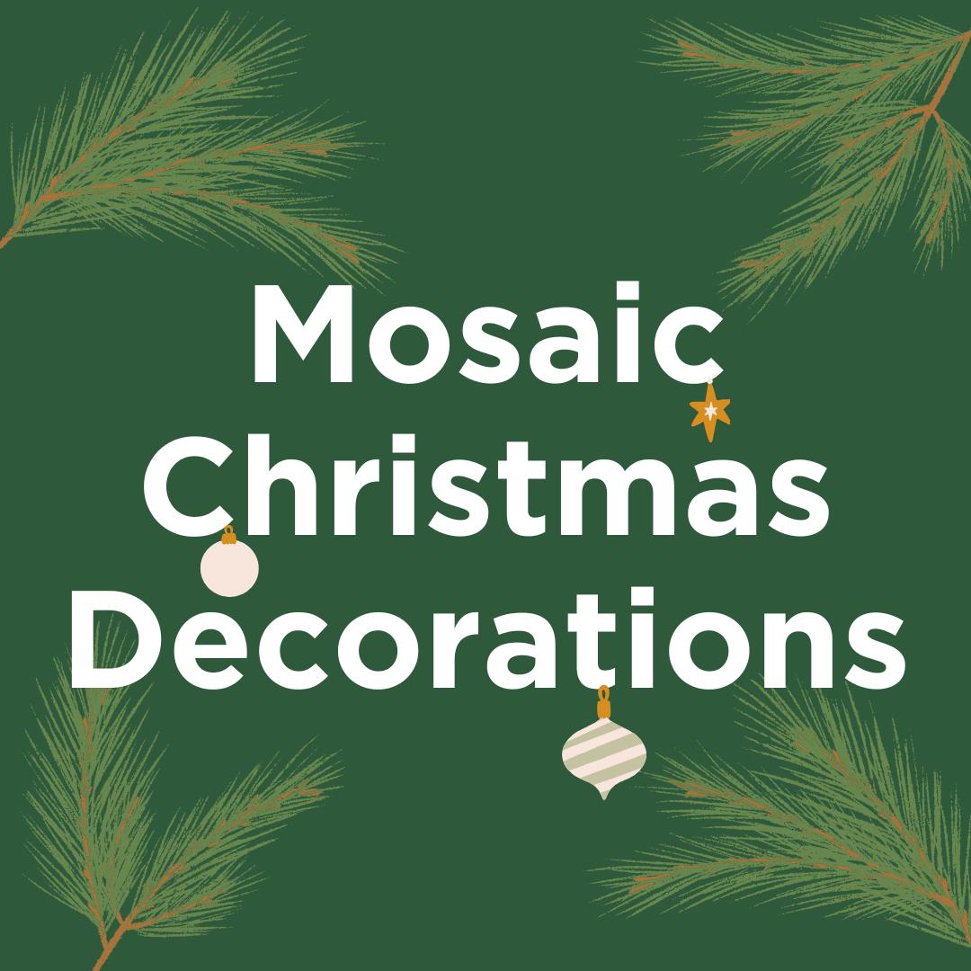 Mosaic Christmas Decorations at Staunton Country Park - Sunday 13th December 2026 - 10.30am
