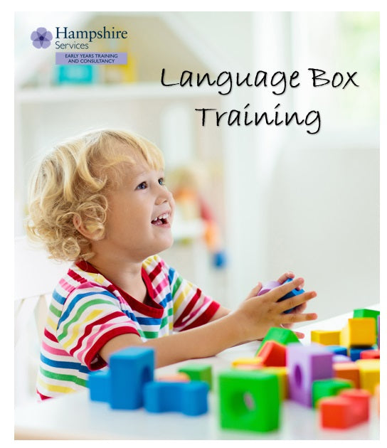 Early Years, Childcare Settings and Childminders in Hampshire - Inclusion Team Language Box training – In house training