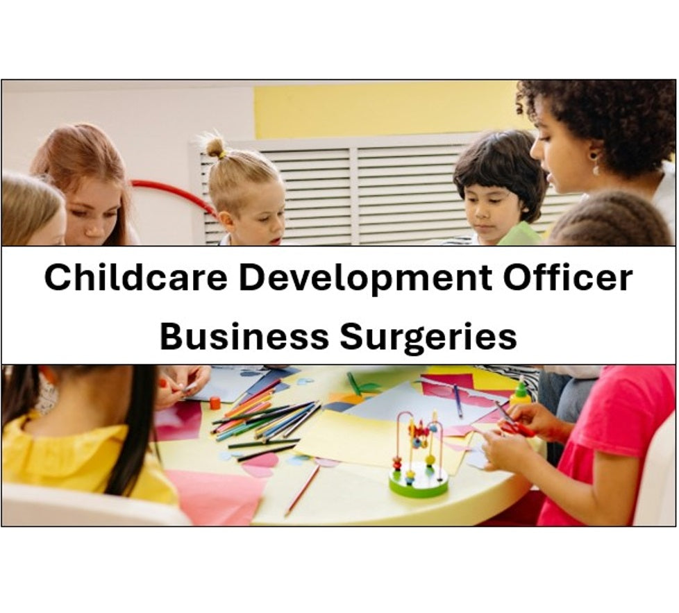 Academies and Independent Schools in Hampshire, Providers from Outside Hampshire and Other Organisations - Childcare Development Officer Business Surgery – additional hours