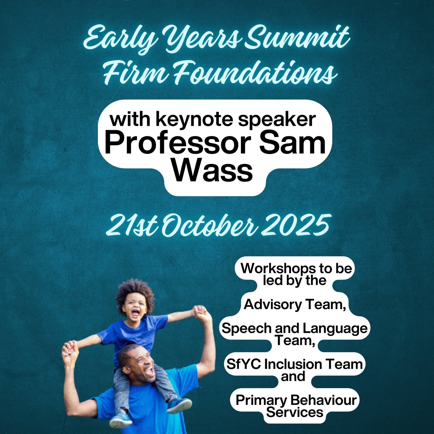 Academies and Independent Schools in Hampshire, Providers from Outside Hampshire and Other Organisations - NEW! Early Years Summit 2025 ‘Firm Foundations’