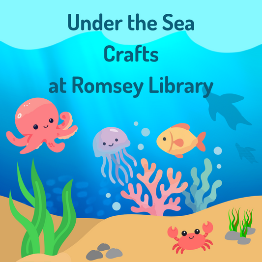 Under the Sea Crafts - Romsey Library - Tuesday 4th August 2026 - 10.00am